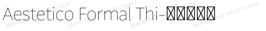 Aestetico Formal Thi字体转换